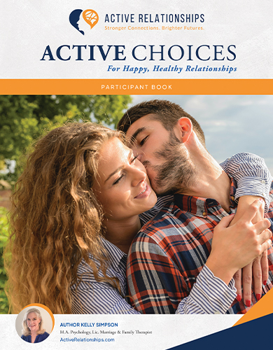 Featured image for “ACTIVE CHOICES for Singles, Dating and Premaritals”