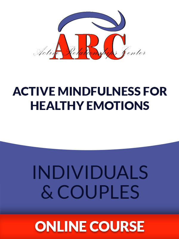 Featured image for “Active Mindfulness For Healthy Emotions”